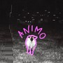 Animo (Explicit)