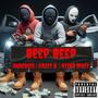 Beep Beep (feat. TrulyRudeboii & Kazzy B) [The Big 3 Edition] [Explicit]