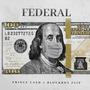 Federal (feat. Blockboy Flip) [Explicit]