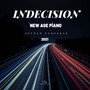 Indecision