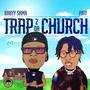 Trap2DaChurch (feat. Pjay)