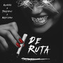 De Ruta (Explicit)