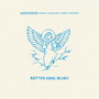 Better Deal Blues