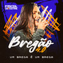 Bregão 4.0 (Explicit)