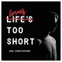 Love's Too Short