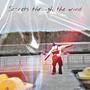 Secrets through the wind (Explicit)