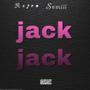 Jack Jack (feat. Semiii) [Explicit]