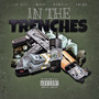 In the Trenches (feat. Jgriff, Mojo & Twinn) [Explicit]