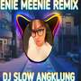 Dj Enie Meenie Slow Bass (Instrumental)