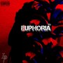 EUPHORIA (Explicit)