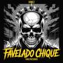 Favelado Chique (Explicit)