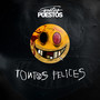 Tontos Felices (Explicit)