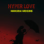 HYPER LOVE (Explicit)