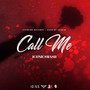 Call Me (Official Audio)