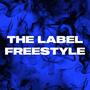 THE LABEL FREESTYLE (feat. T MONEY, NADSS, C BREADY, K.ANNMARIE & ZARIA) [Explicit]