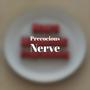 Precocious Nerve