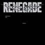 Renegade