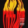 Feel Me (feat. Megamikes) [Explicit]