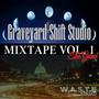 The Grind (Grave Yard Studio Mixtape, Vol. 1) [Explicit]