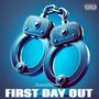 First Day Out (Explicit)