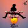 Melody Yb Viral