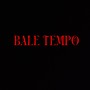 Bale Tempo