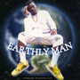 Earthly Man