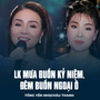 LK Mưa Buồn Kỷ Niệm, Đêm Buồn Ngoại Ô