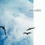 un | love