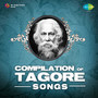 Compilation Of Tagore Songs