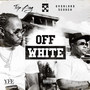 Off White (Explicit)