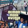 Demon Mode Avenue (Explicit)