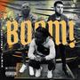 BOOM (feat. JayRocUpNext & Tge.Rook) [Explicit]