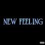 New Feeling (Explicit)