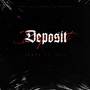 Deposit (Remix)