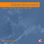 Schumann: Album For The Young, Op. 68 (Digitally Remastered)