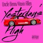 Yesterday's High (Explicit)