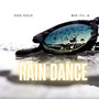 Rain Dance (Explicit)