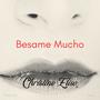 Besame Mucho (feat. Carlos Odria)