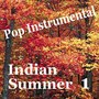 Indian Summer 1