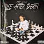 Life After Death (Explicit)