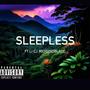 Sleepless (Explicit)