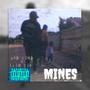 Mines Interlude (feat. Slim-ti2) [Explicit]