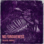 No Forgiveness (Explicit)