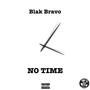 No Time (Explicit)