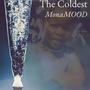 The Coldest (Explicit)