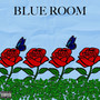 Blue Room (Explicit)