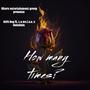 How many times (feat. R&b Dog & MainDain) [Radio Edit]