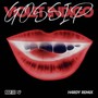 Gossip (Remix)