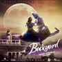 Backyard (Curry Stew Riddim) [Explicit]